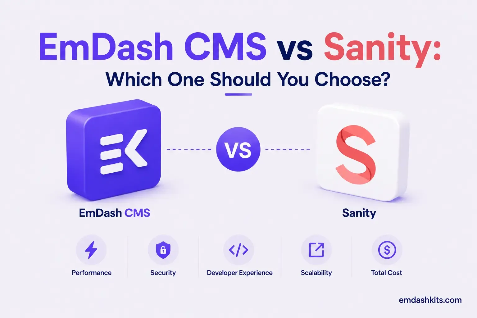 EmDash CMS vs Sanity: Which One Should You Choose? EmDash CMS vs Sanity: Which One Should You Choose?